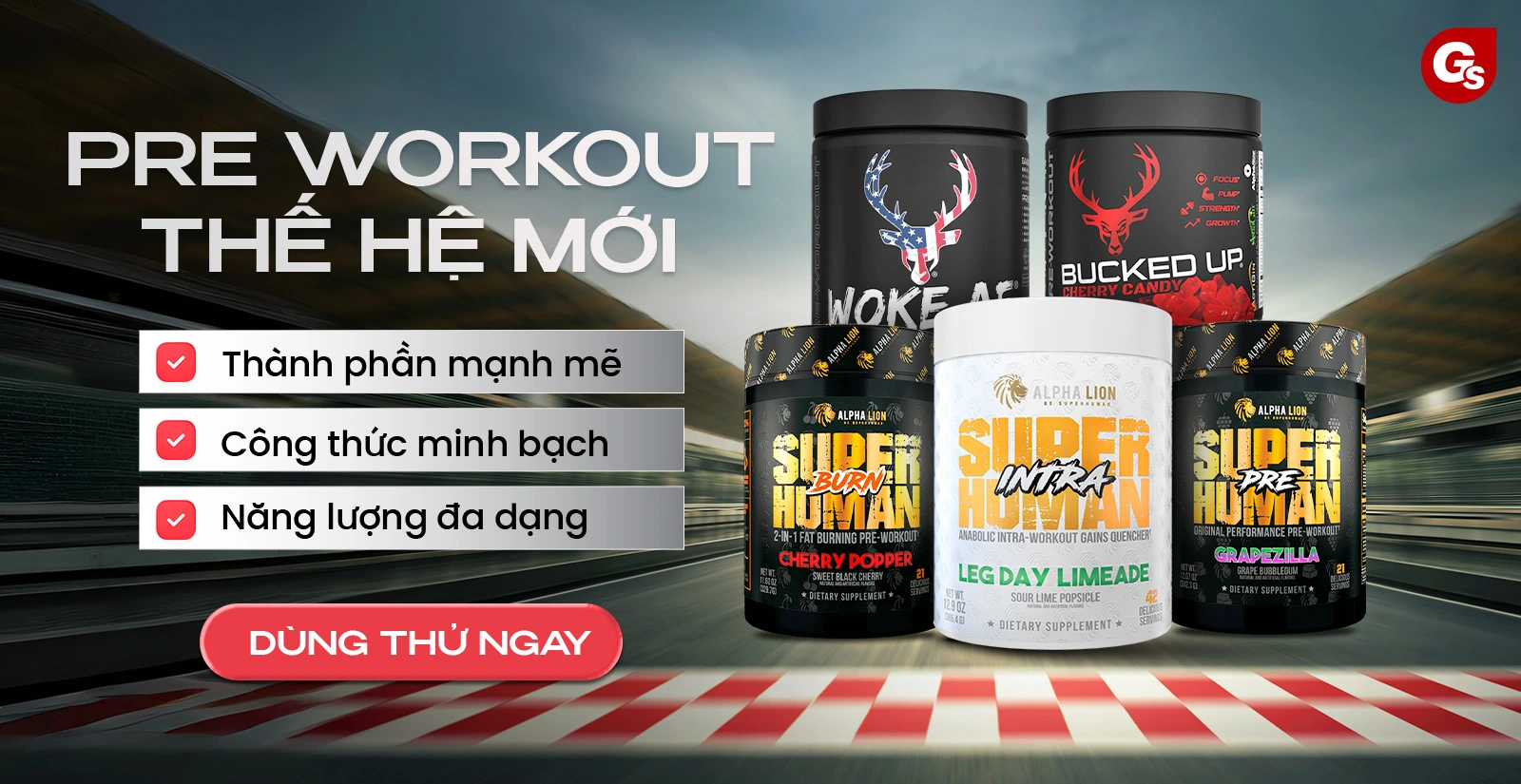 PRE WOKOUT THẾ HỆ MỚI
